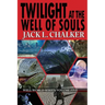 Twilight at the Well of Souls (Well World Saga: Volume 5)