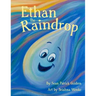 Ethan The Raindrop
