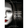 The Uncanny Valley Girl