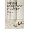 Engaging Young People in Civic Life