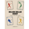 Million Dollar Hobby: A History of Sports Cards in America