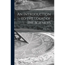 An Introduction to the Logic of the Sciences