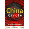 The China Circle: Economics and Technology in the PRC, Taiwan, and Hong Kong