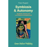Symbiosis and Autonomy