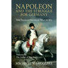 Napoleon and the Struggle for Germany