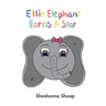 Ellie Elephant Earns A Star