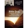 Bible Quiz: The Book of Ruth