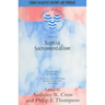 Baptist Sacramentalism: Volume 5