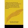 A Short Account Of The Late Expedition To The Coast Of France; The Secret Expedition; Candid Reflections On The Report; The Proceedings Of A General C