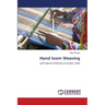 Hand loom Weaving