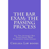 The Bar Exam: The Passing Process: All The Author's Bar Exam Essays Were Published! Look Inside!