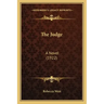 The Judge: A Novel (1922)
