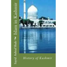 Islam in Kashmir: History of Kashmir