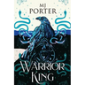 Warrior King