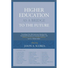 Higher Education as a Bridge to the Future: Proceedings of the 50th Anniversary Meeting of the International Association of University Presidents, wit