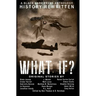 What If?: History Rewritten...with MAGIC!