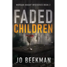 Faded Children