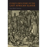 Cudjo's Own Story of the Last African Slaver