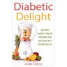 Diabetic Delight: Delicious Diabetic-Friendly Smoothies That Are Ready in 55 Seconds or Less