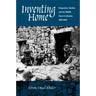 Inventing Home: Emigration, Gender, and the Middle Class in Lebanon, 1870-1920