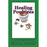 Healing Poultices