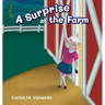 A Surprise at the Farm