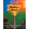 Rocky's Road: A Coloring Book for Children of Incarcerated Parents.