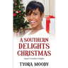 A Southern Delights Christmas