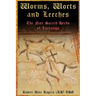 Worms, Worts and Leeches: The Nine Sacred Herbs of Lacnunga