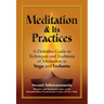 Meditation & Its Practices: A Definitive Guide to Techniques and Traditions of Meditation in Yoga and Vedanta