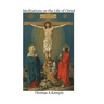Meditations on the Life of Christ