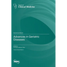 Advances in Geriatric Diseases