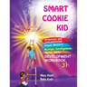 Smart Cookie Kid For 3-4 Year Olds Attention and Concentration Visual Memory Multiple Intelligences Motor Skills Book 3B