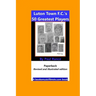 Luton Town F.C.'s 50 Greatest Players