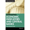 International Economic Indicators and Central Banks
