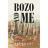 Bozo and Me