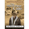 The Silver Spur Cafe