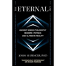 The Eternal Law: Ancient Greek Philosophy, Modern Physics, and Ultimate Reality