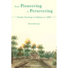 From Pioneering to Persevering: Family Farming in Indiana to 1880