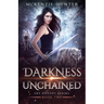 Darkness Unchained