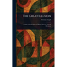 The Great Illusion