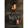 Architect of the Mist
