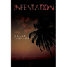 Infestation