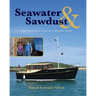 Seawater and Sawdust: Two pensioners build a wooden boat