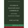 Studies in "Ragnar's Saga Lodbrokar" and Its Major Scandinavian Analogues