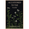 Accustomed to the Dark