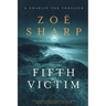Fifth Victim: A Charlie Fox Thriller