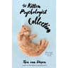 The Kitten Psychologist Collection