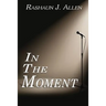 In the Moment