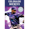 Colorado Rockies Fun Facts